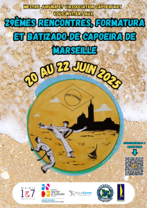 29èmes Rencontres de Capoeira par l'association Capoeir'Art à Marseille année 2025